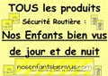 Produits de signalisation pour la sécurité des enfants
